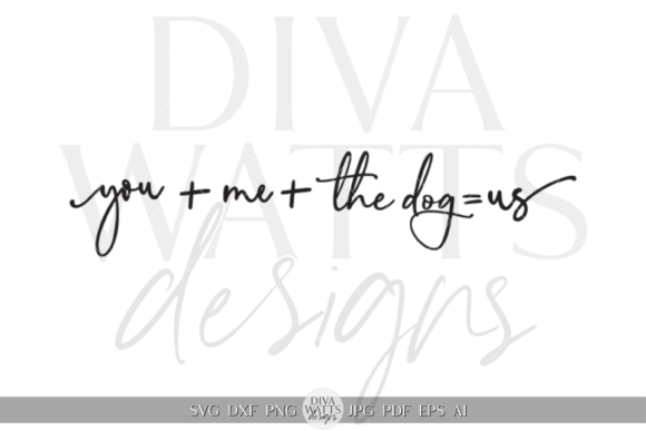 You Me the Dog Us Word Art Design SVG